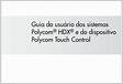 Guia do usuário dos sistemas Polycom HDX e do dispositivo
